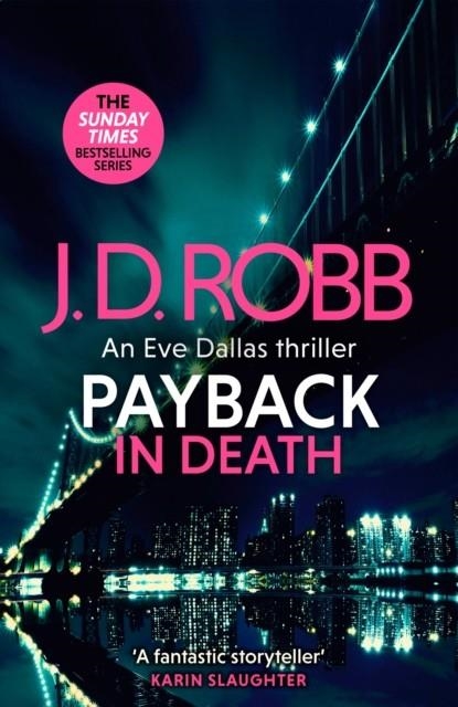 PAYBACK IN DEATH | 9780349433912 | J D ROBB
