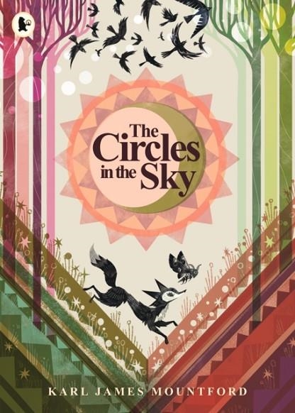THE CIRCLES IN THE SKY | 9781529515060 | KARL JAMES MOUNTFORD