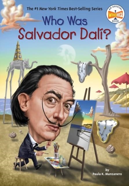 WHO WAS SALVADOR DALI? | 9780448489568 | PAULA K MANZANERO