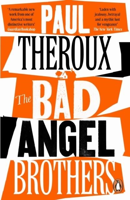 THE BAD ANGEL BROTHERS | 9780241995563 | PAUL THEROUX