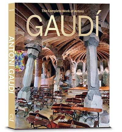 ED. LUJO - OBRA COMPLETA ANTONI GAUDÍ (INGLÉS) | 9788491033233 | VARIOS AUTORES