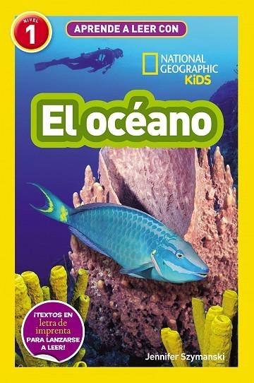 APRENDE A LEER CON NATIONAL GEOGRAPHIC NIVEL 1 EL OCEANO | 9788411320443