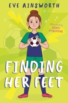 FINDING HER FEET | 9781800902022 | EVE AINSWORTH