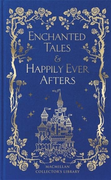 ENCHANTED TALES AND HAPPILY EVER AFTERS | 9781035010301