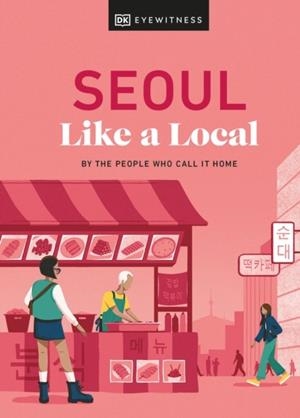 SEOUL LIKE A LOCAL | 9780241633045