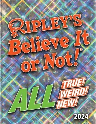 RIPLEY’S BELIEVE IT OR NOT! 2024 | 9781529916607 | RIPLEY