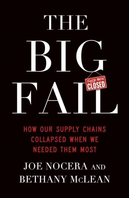 THE BIG FAIL | 9780241647363 | MCLEAN AND NOCERA