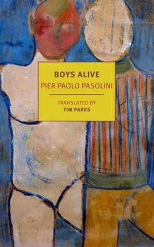 BOYS ALIVE | 9781681377629 | PIER PAOLO PASOLINI