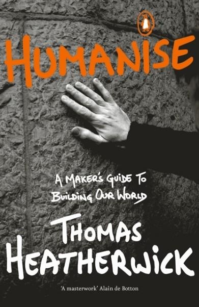 HUMANISE | 9780241389799 | THOMAS HEATHERWICK