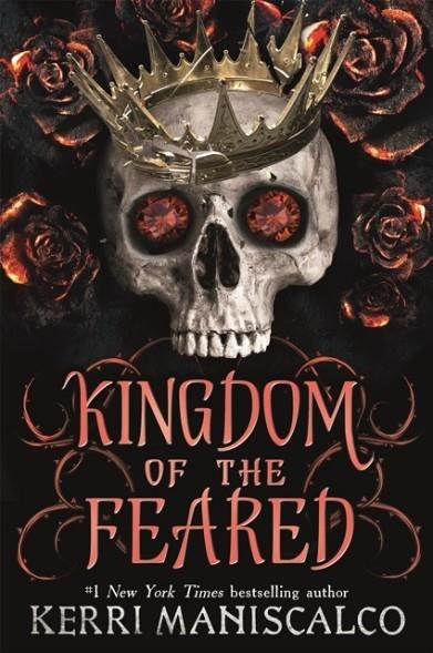 KINGDOM OF THE FEARED | 9781399703253 | KERRI MANISCALCO