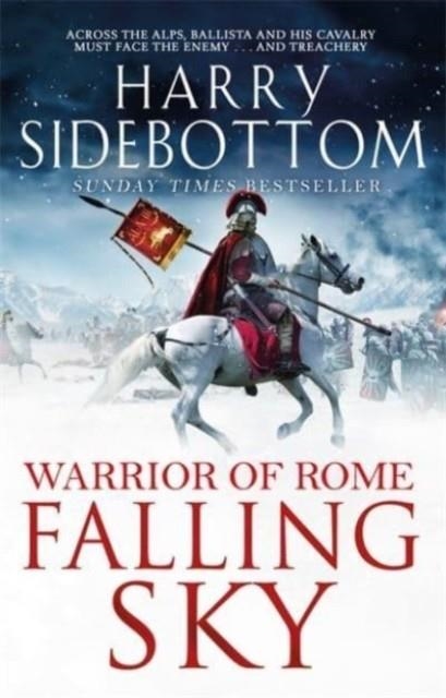 FALLING SKY (WARRIOR OF ROME) | 9781838778033 | HARRY SIDEBOTTOM