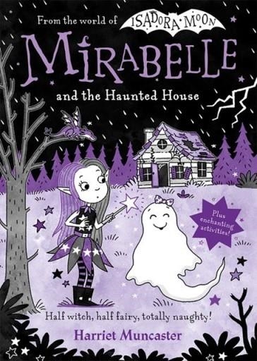 MIRABELLE AND THE HAUNTED HOUSE | 9780192788726 | HARRIET MUNCASTER