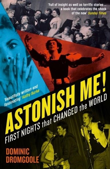 ASTONISH ME! | 9781788166812 | DOMINIC DROMGOOLE