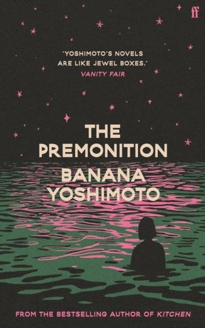 THE PREMONITION | 9780571382309 | BANANA YOSHIMOTO