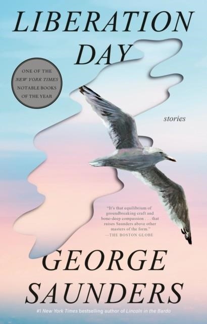 LIBERATION DAY | 9780525509615 | GEORGE SAUNDERS