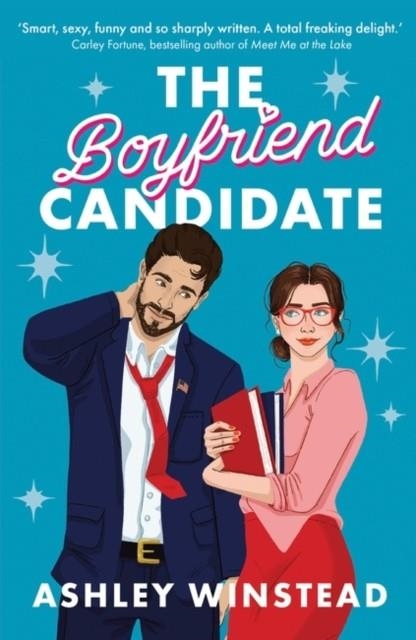 THE BOYFRIEND CANDIDATE | 9781035904174 | ASHLEY WINSTEAD