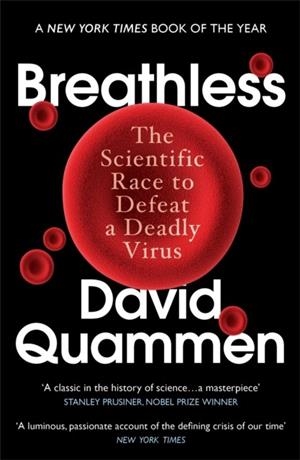 BREATHLESS | 9781529114188 | DAVID QUAMMEN