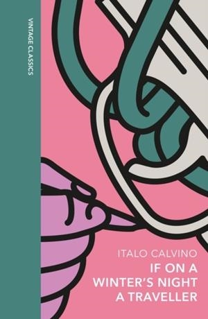 IF ON A WINTER'S NIGHT A TRAVELLER | 9781784878665 | ITALO CALVINO