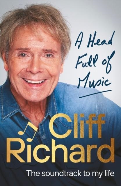 A HEAD FULL OF MUSIC | 9781529907353 | CLIFF RICHARD