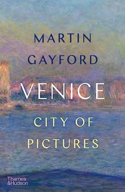 VENICE | 9780500022665 | MARTIN GAYFORD