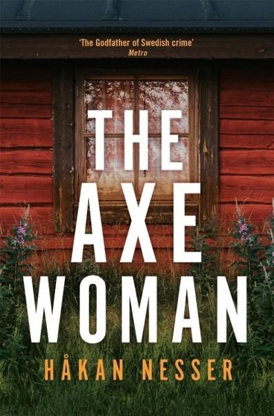 THE AXE WOMAN | 9781509892365 | HAKAN NESSER