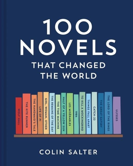 100 NOVELS THAT CHANGED THE WORLD | 9780008599089 | COLIN SALTER