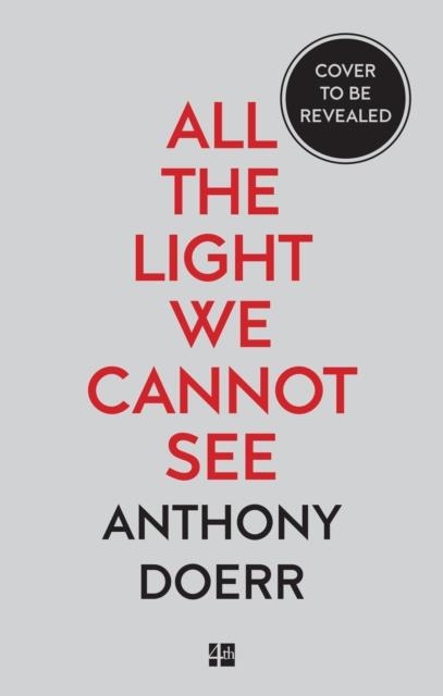 ALL THE LIGHT WE CANNOT SEE (FILM) | 9780008548353 | ANTHONY DOERR