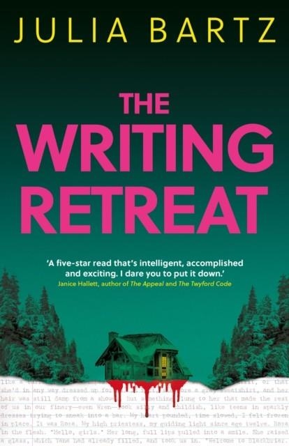 THE WRITING RETREAT | 9780861546657 | JULIA BARTZ