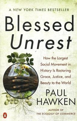 BLESSED UNREST | 9780143113652 | PAUL HAWKEN