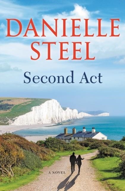 SECOND ACT | 9781984821959 | DANIELLE STEEL