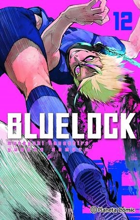 BLUE LOCK Nº 12 | 9788411402491 | MUNEYUKI KANESHIRO