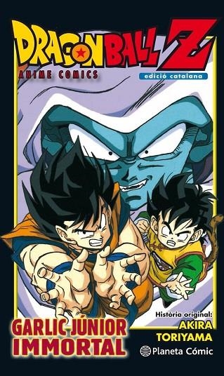 BOLA DE DRAC Z GARLIC JÚNIOR IMMORTAL | 9788491468240 | AKIRA TORIYAMA