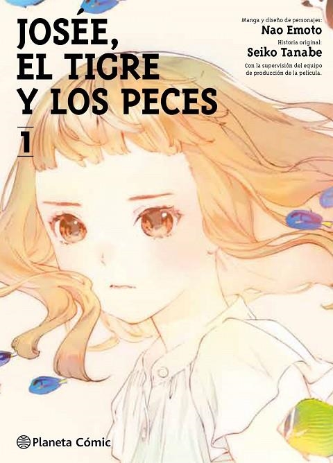 JOSÉE, EL TIGRE Y LOS PECES Nº 01/02 | 9788413426198 | NAO EMOTO