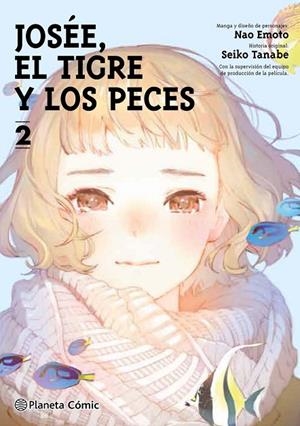 JOSÉE, EL TIGRE Y LOS PECES Nº 02/02 | 9788491748564 | NAO EMOTO