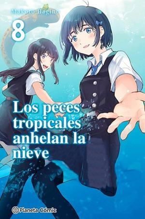 LOS PECES TROPICALES ANHELAN LA NIEVE Nº 08/09 | 9788411403313 | MAKOTO HAGINO