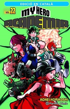 MY HERO ACADEMIA Nº 22 (CATALÀ) | 9788411401968 | KOHEI HORIKOSHI