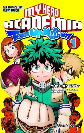 MY HERO ACADEMIA TEAM UP MISSION Nº 01 | 9788491747338 | KOHEI HORIKOSHI