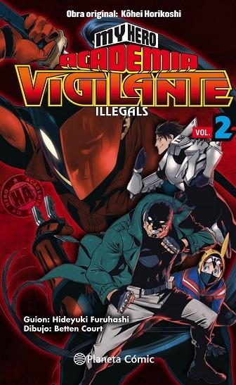 MY HERO ACADEMIA VIGILANTE ILLEGALS Nº 02/15 | 9788413411040 | KOHEI HORIKOSHI