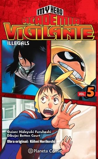 MY HERO ACADEMIA VIGILANTE ILLEGALS Nº 05/15 | 9788413415857 | KOHEI HORIKOSHI