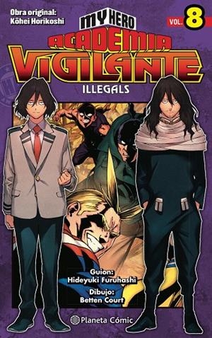 MY HERO ACADEMIA VIGILANTE ILLEGALS Nº 08/15 | 9788413418025 | KOHEI HORIKOSHI