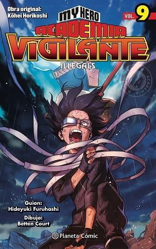 MY HERO ACADEMIA VIGILANTE ILLEGALS Nº 09/15 | 9788491747246 | KOHEI HORIKOSHI