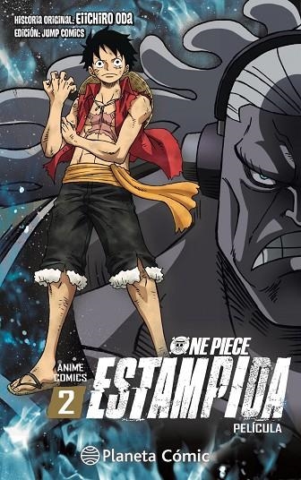 ONE PIECE ESTAMPIDA ANIME COMIC Nº 02/02 | 9788491747123 | EIICHIRO ODA