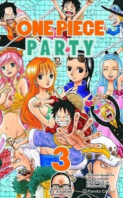 ONE PIECE PARTY Nº 03/07 | 9788491747130 | EIICHIRO ODA