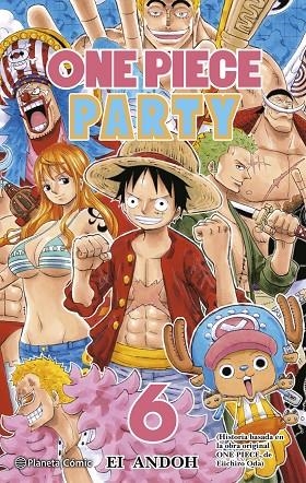 ONE PIECE PARTY Nº 06/07 | 9788491747161 | EIICHIRO ODA