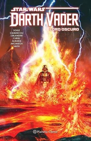 STAR WARS DARTH VADER LORD OSCURO TOMO Nº 04/04 | 9788413415987 | GIUSEPPE CAMUNCOLI