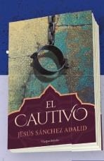 CAUTIVO | 9788417216368 | SANCHEZ ADALID