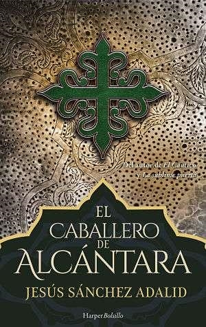 CABALLERO DE ALCANTARA | 9788417216474 | SANCHEZ ADALID