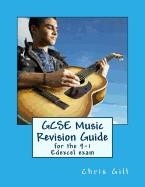 GCSE MUSIC REVISION GUIDE: FOR THE 9-1 EDEXCEL EXAM | 9781720698715 | CHRIS GILL