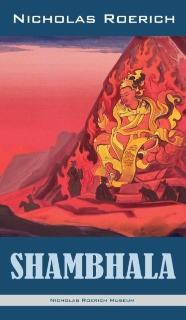 SHAMBHALA | 9781947016330 | NICHOLAS ROERICH