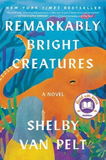 REMARKABLY BRIGHT CREATURES | 9780063204157 | SHELBY VAN PELT